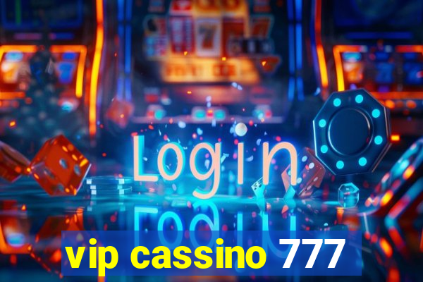 vip cassino 777